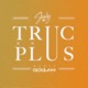 Truc en plus Remix Single feat Goulam Single