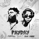 PayDay feat Omk Vibez Single