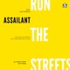 We Run the Streets Single