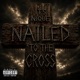 Nailed to the Cross Single