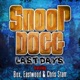 Last Days feat Box Eastwood Chris Starr Single