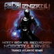Nobody Leaves Trance Atlantic Remix Noizy Boy vs Red Ronan Single