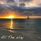 All the Way Single
