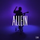 Allein Single