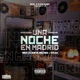 Una Noche en Madrid feat Dylan Single