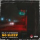 No Sleep Okyena feat Strongman Single