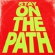 STAY ON THE PATH EP