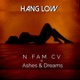 Hang Low feat Ashes And Dreams Single
