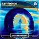 Let You Go Single