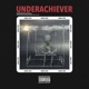 UnderAchiever Single