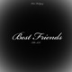 Best Friends Pt II Single