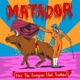 Matador feat True Aubz Single