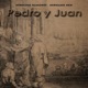 Pedro y Juan Single