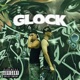 Glock feat Magic Bakan Single