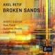 Axel Retif Broken Sands EP