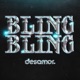 BLING BLING Single