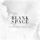 Blank Space Single