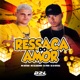 Ressaca do Amor Single