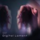 Digital Lament EP