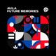 Future Memories Single