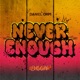 Never Enough Single