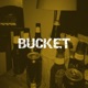 Bucket Single