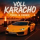 Voll Karacho Single