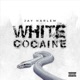 White Cocaine Single