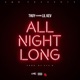 All Night Long feat Lil Kev Single