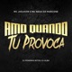 Amo Quando Tu Provoca feat DJ ALBA Single
