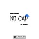 No cap feat Drikce Single