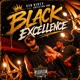 Black Excellence Single