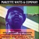 Marzette Watts Company