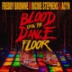 BLOOD UPON THE DANCE FLOOR radio edit feat Richie Stephens ACYN Single