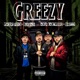 Greezy Single