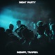 Night Party Single