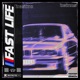 Fast Life Single