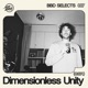 BBD SELECTS 027 Dimensionless Unity DJ Mix