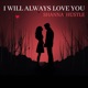 I Will Always Love You Single