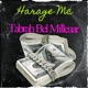 Tabrah Bel Milleaar Single