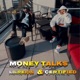 Money Talk feat Certified Single