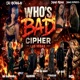 B A D feat Anjahlai Big Bagg mooka Lovly Macaroni Cee Cee money Tyrasjah Marquis Pica Empress Megan the talent Single