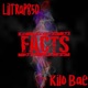 Facts feat Kilo Bae Single