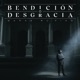 Bendición o Desgracia