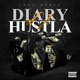 Diary of a Hustla