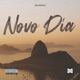 Novo Dia Single
