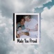 Make You Proud Single
