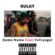 Rulay feat Yofrangel Single