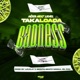 TakaLoada Badness Single