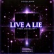 Live A Lie feat proddoodle Single